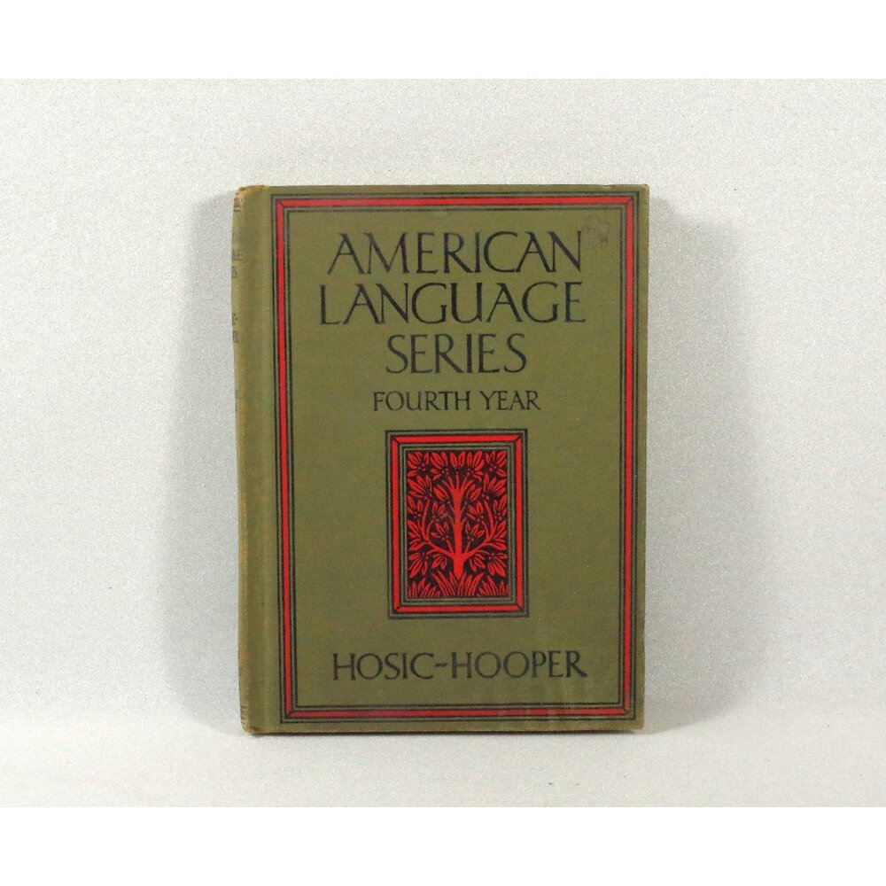 Vintage School Reader "American Language Series Fourth Year" , Rand McNally 1932